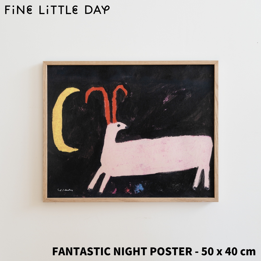 Fine Little Day FANTASTIC NIGHT ポスター 全体