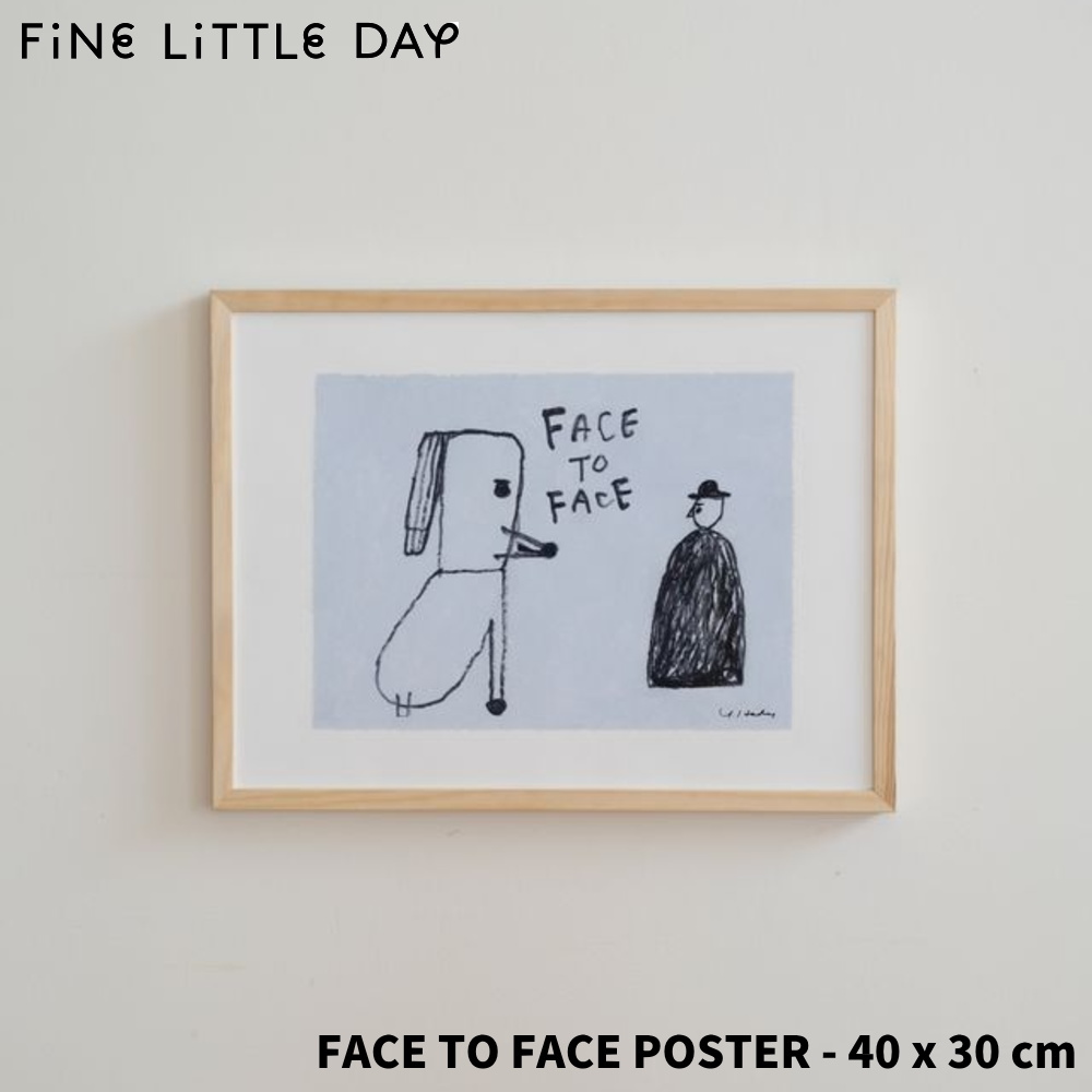 Fine Little Day FACE TO FACE ポスター 全体